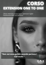 Carica l'immagine nel visualizzatore di Gallery, Masterclass di extension ciglia | eyelashes extension one to one